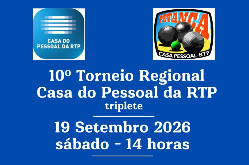 10&ordm; Torneio Regional - Casa do Pessoal da RTP-Porto